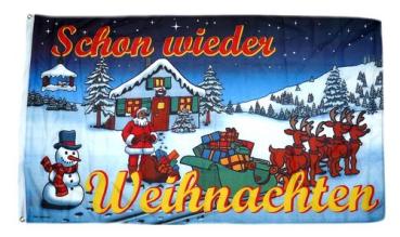 Fahne / Flagge Schon wieder Weihnachten 90 x 150 cm