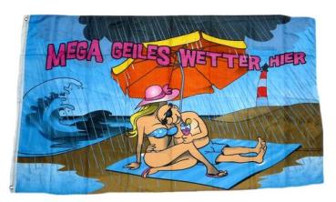 Fahne / Flagge Mega Geiles Wetter Strand 90 x 150 cm