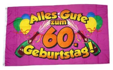 Fahne / Flagge Alles Gute zum 60. Geburtstag 90 x 150 cm