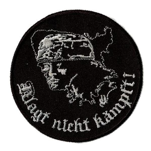 Aufnäher Patch Klagt nicht Kämpft Landser