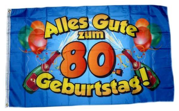 Fahne / Flagge Alles Gute zum 80. Geburtstag 90 x 150 cm