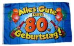 Fahne / Flagge Alles Gute zum 80. Geburtstag 90 x 150 cm